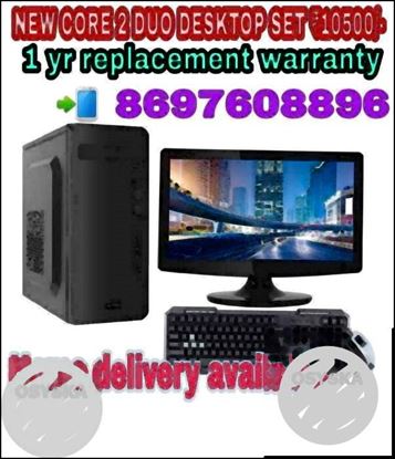 New intel core 2 duo (3.00ghz) desktop set with monitor only 10500/-