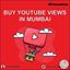 Picture of Which is the best company for buy youtube views in Mumbai
